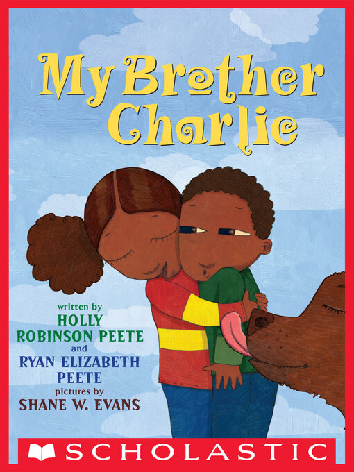 Title details for My Brother Charlie by Holly Robinson Peete - Available